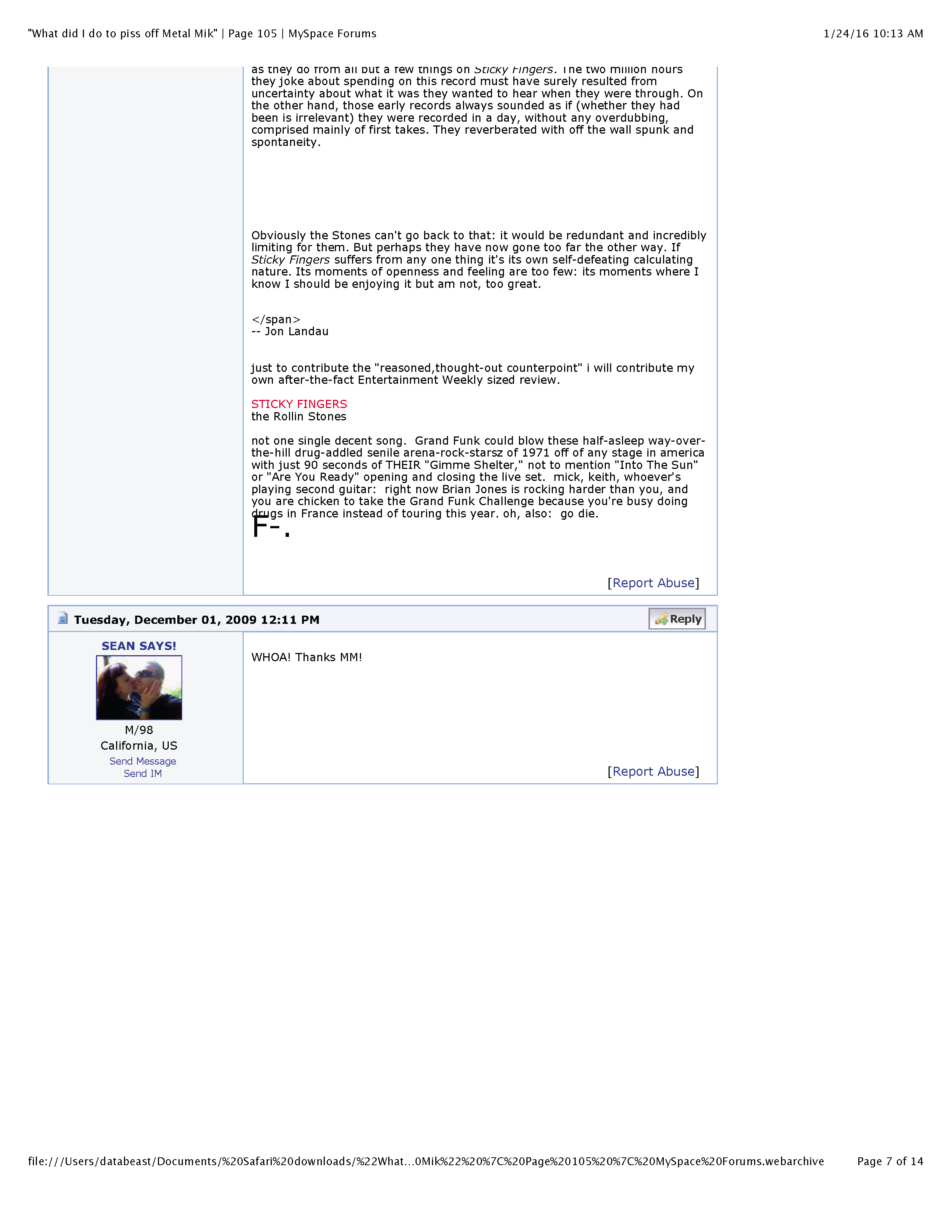 ./PROFESSIONAL HACKER-TYPE DUDE - 1 - 'What did I do to piss off Metal Mike' - Page 105 - MySpace Forums_Page_07.png